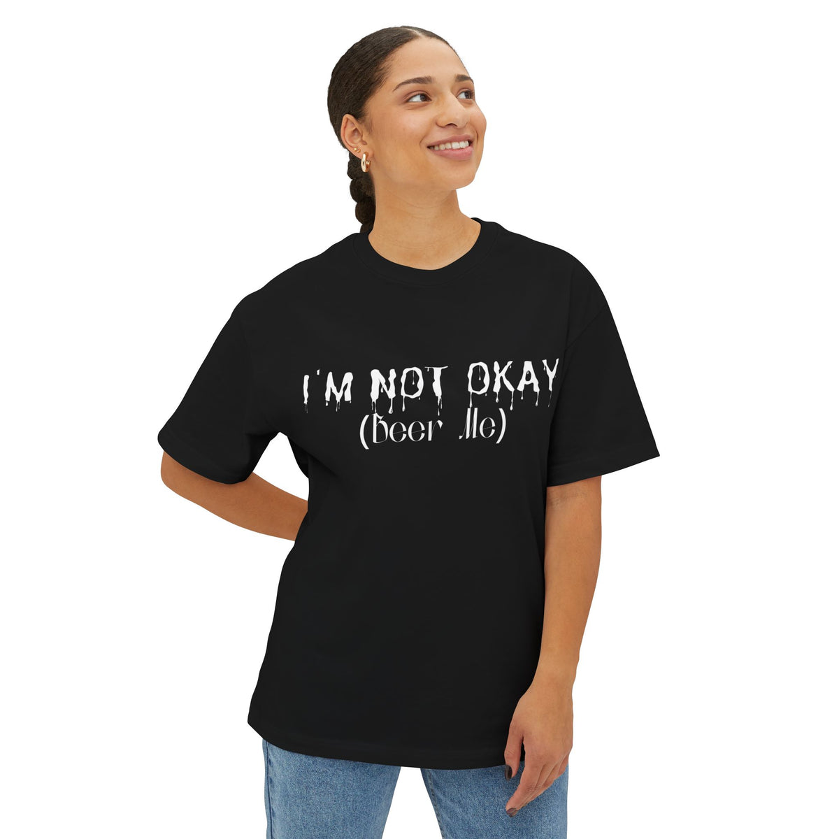 I’m Not Okay (Beer Me) Tee